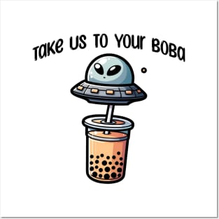 Take Us To Your Boba, funny alien UFO bubble tea design Posters and Art